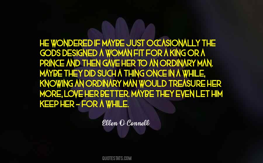 Ellen O'Connell Quotes #1577576