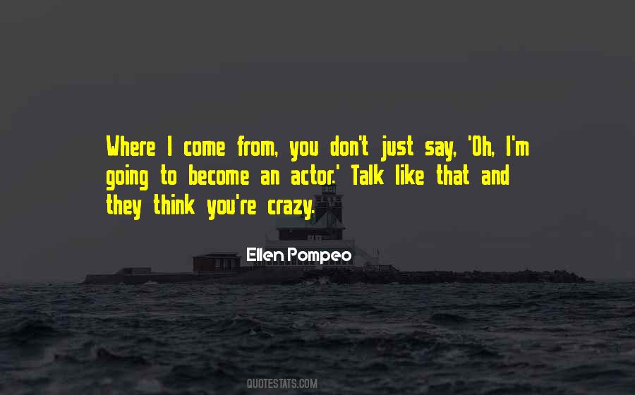 Ellen Pompeo Quotes #355714