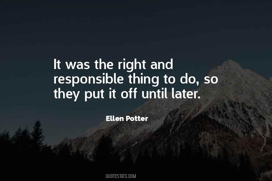 Ellen Potter Quotes #1238952