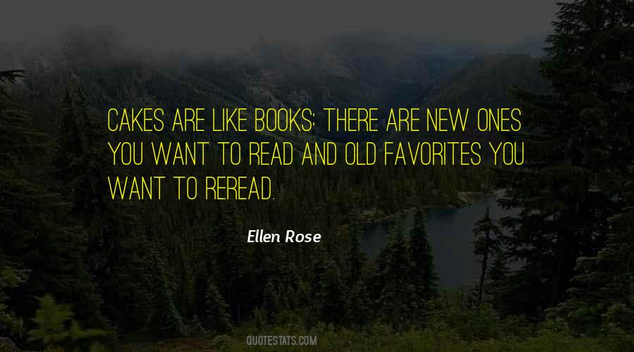 Ellen Rose Quotes #1382900