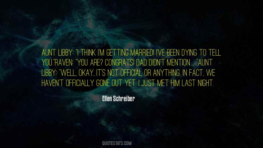 Ellen Schreiber Quotes #1695158