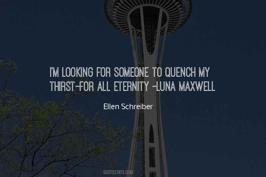 Ellen Schreiber Quotes #1824623