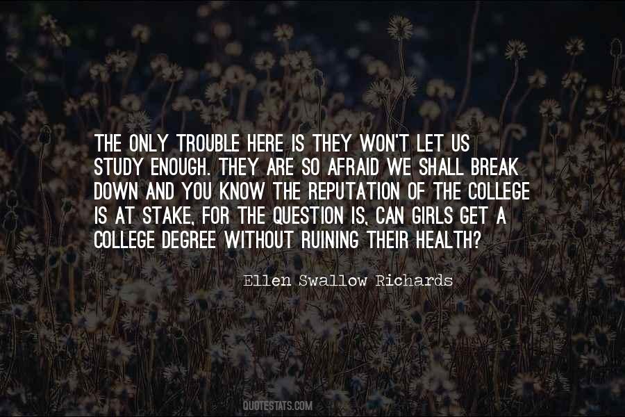Ellen Swallow Richards Quotes #1628156