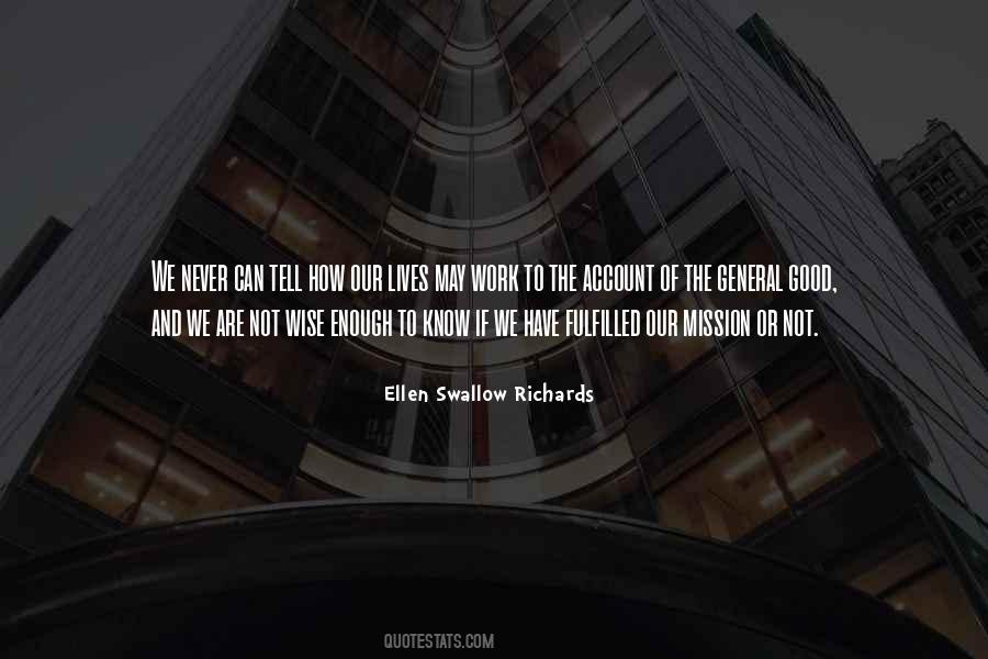 Ellen Swallow Richards Quotes #381728