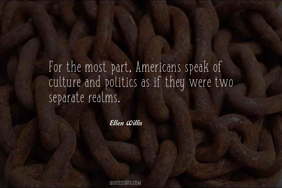 Ellen Willis Quotes #1021955