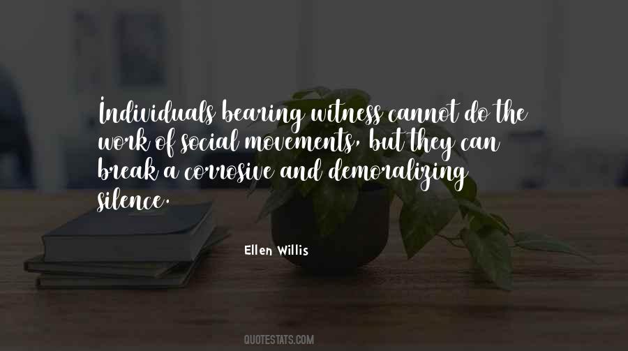 Ellen Willis Quotes #1108399