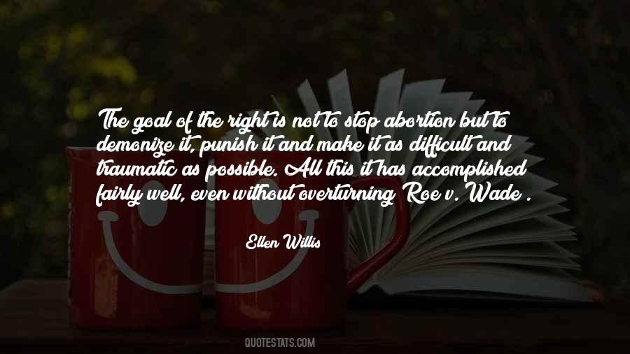 Ellen Willis Quotes #1824877