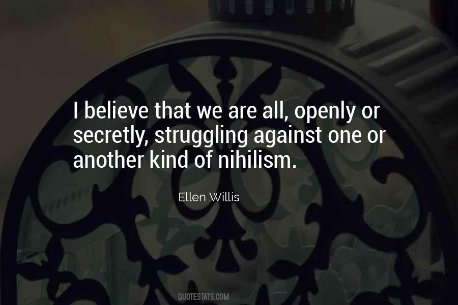 Ellen Willis Quotes #693131