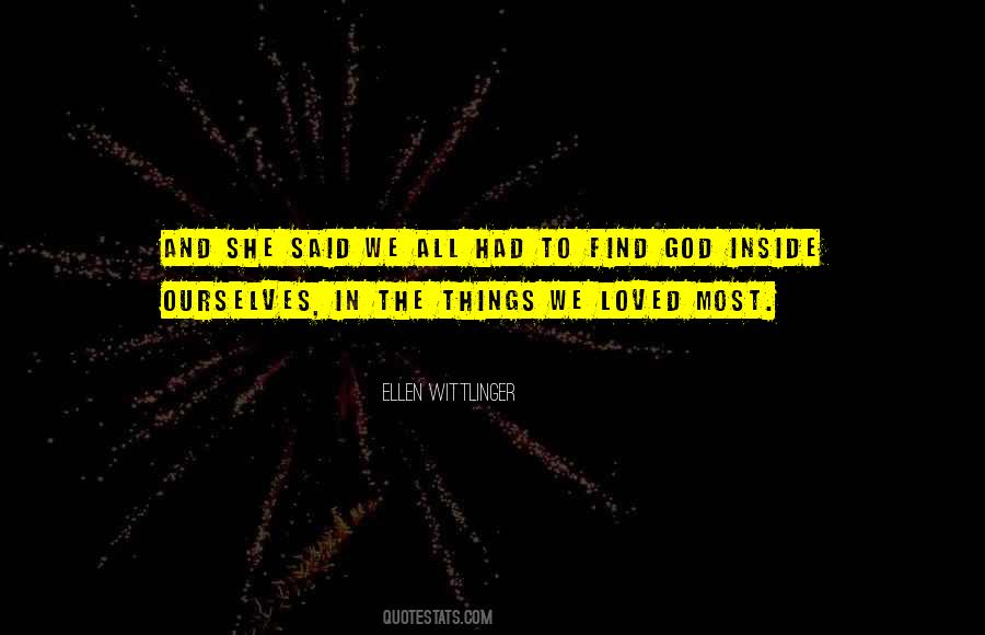 Ellen Wittlinger Quotes #1489677