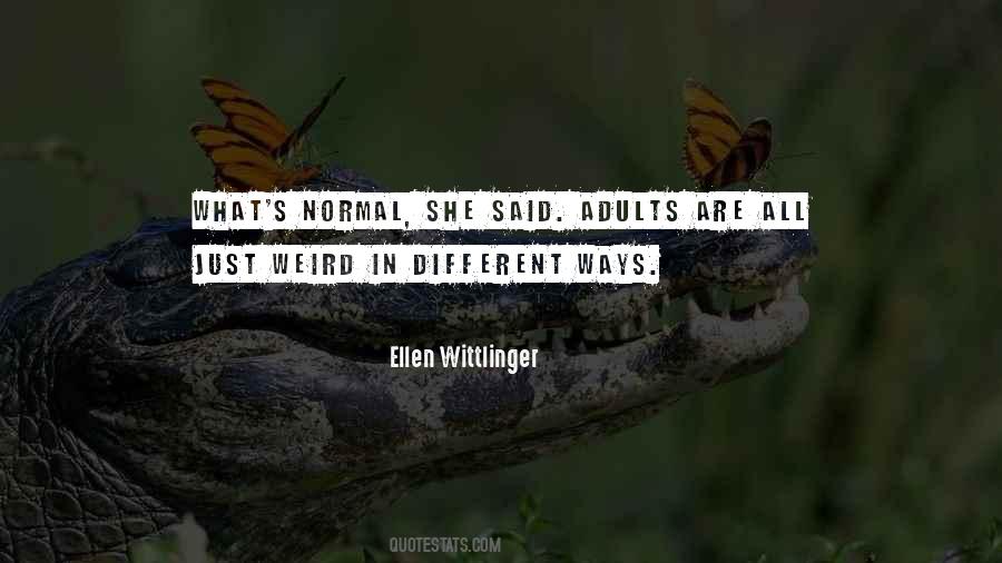 Ellen Wittlinger Quotes #850786