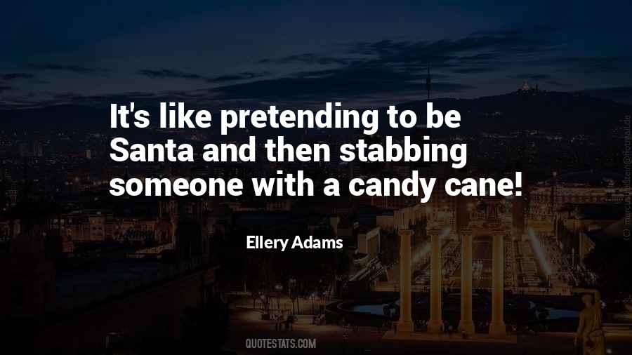 Ellery Adams Quotes #1617853