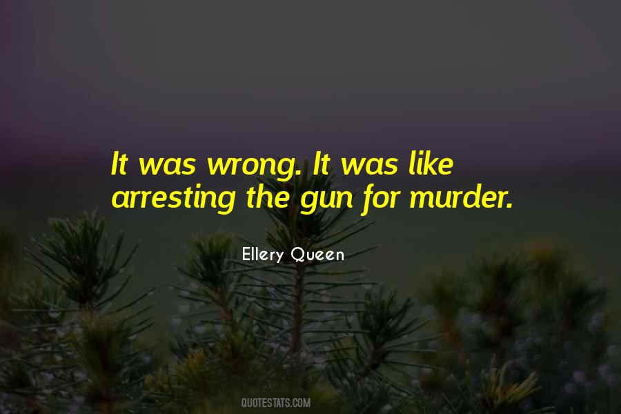 Ellery Queen Quotes #305348