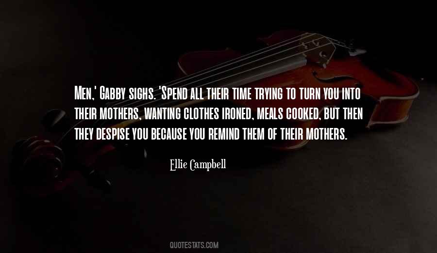 Ellie Campbell Quotes #344879