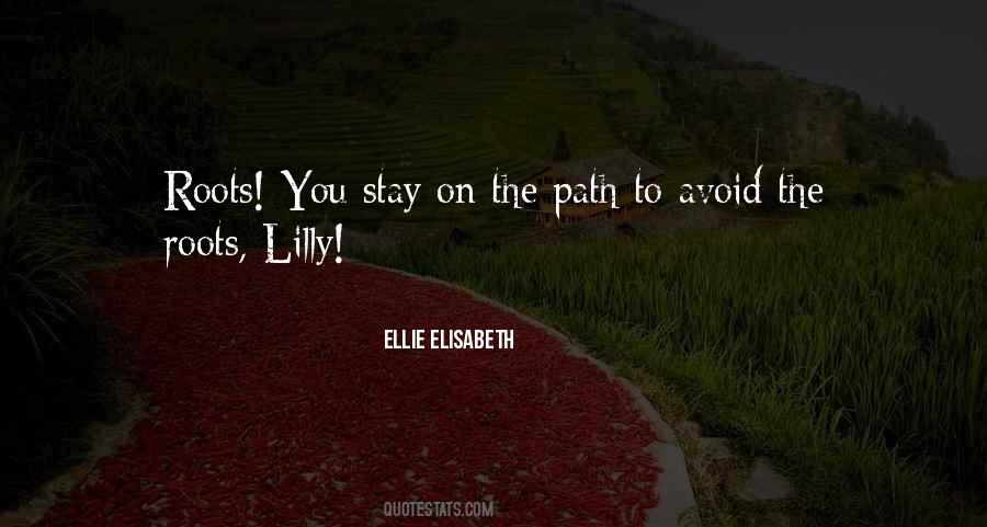 Ellie Elisabeth Quotes #1534428