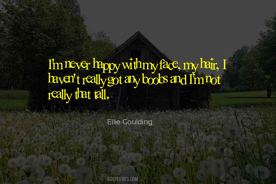 Ellie Goulding Quotes #1032596