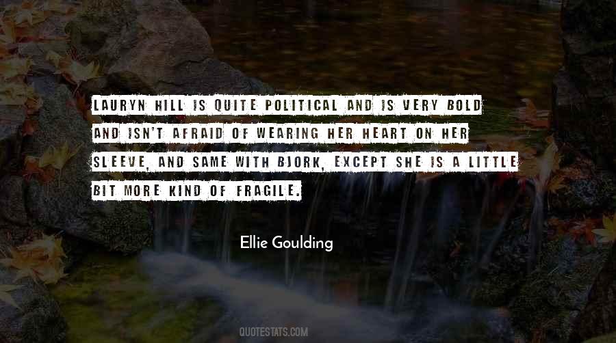 Ellie Goulding Quotes #1122595