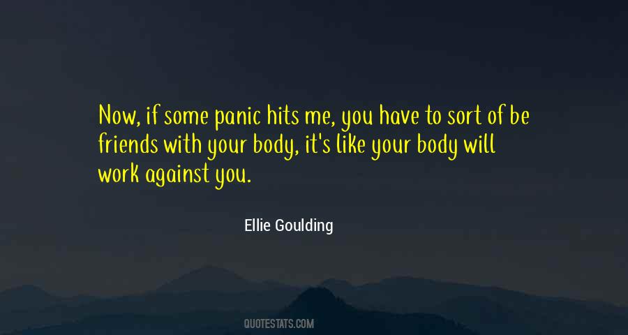 Ellie Goulding Quotes #1254974