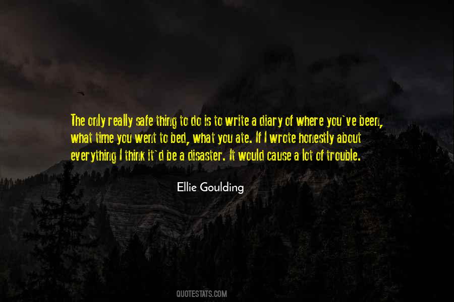 Ellie Goulding Quotes #1300534