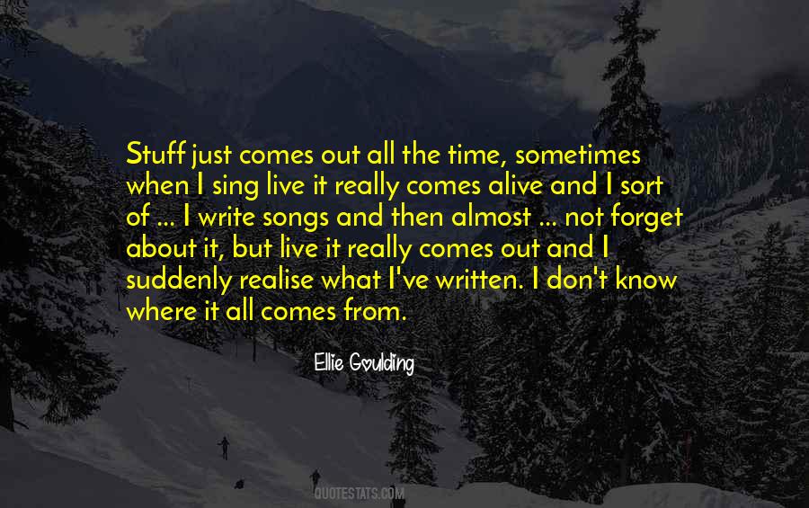 Ellie Goulding Quotes #1404710