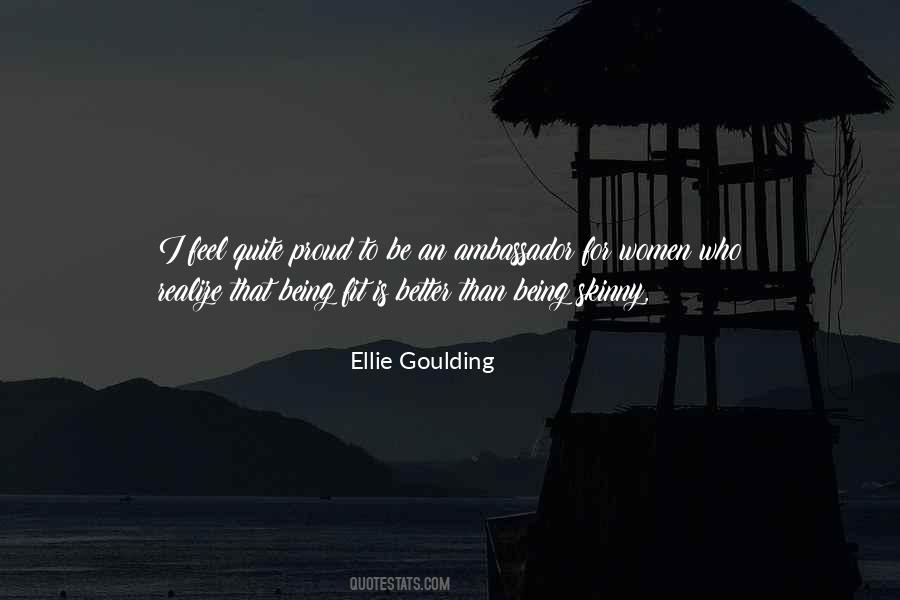 Ellie Goulding Quotes #1438961