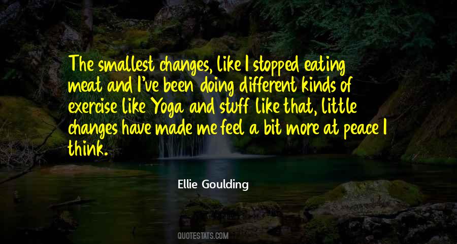 Ellie Goulding Quotes #1762546