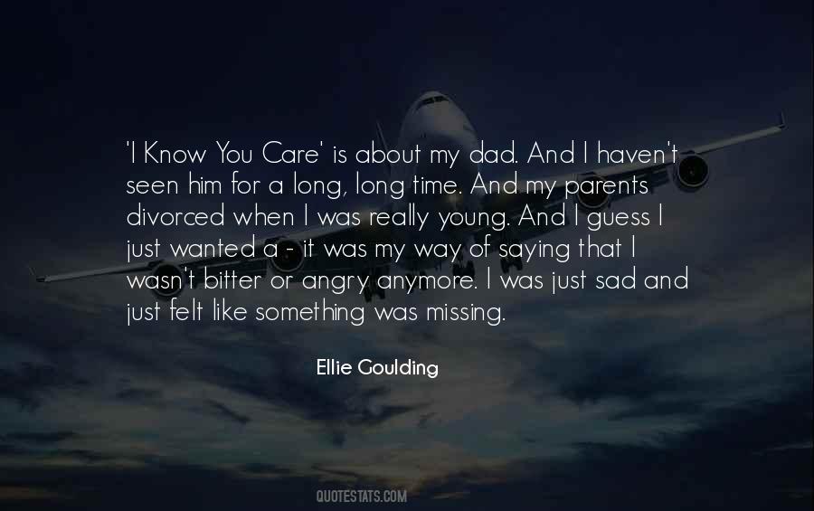 Ellie Goulding Quotes #1788319