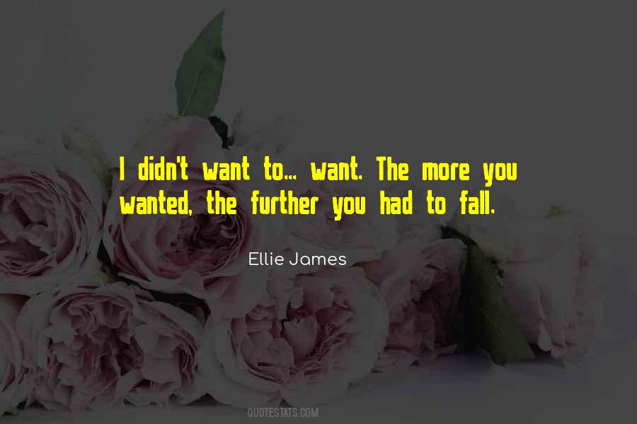 Ellie James Quotes #1637373