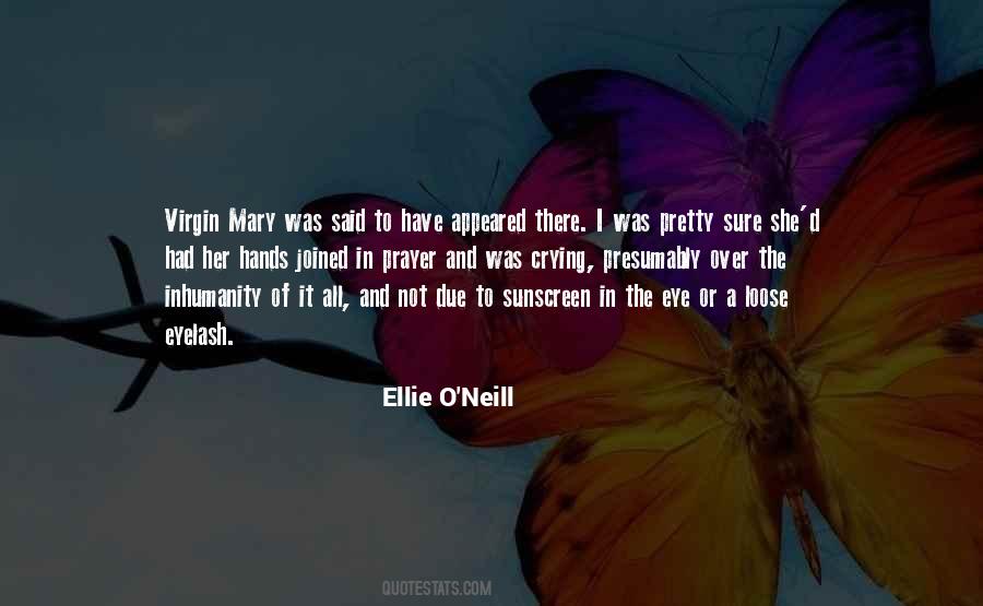 Ellie O'Neill Quotes #338775 Ellie O'Neill Quotes #338775