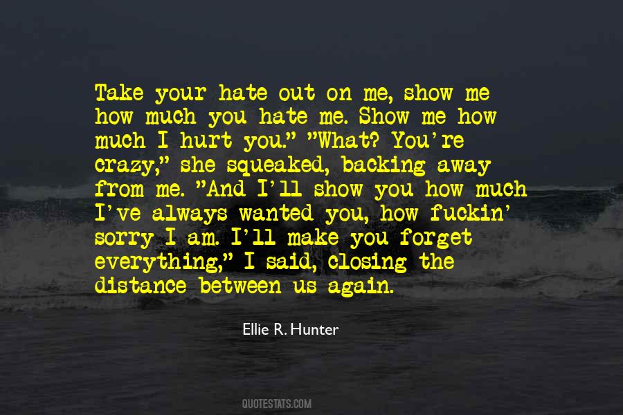 Ellie R. Hunter Quotes #253468