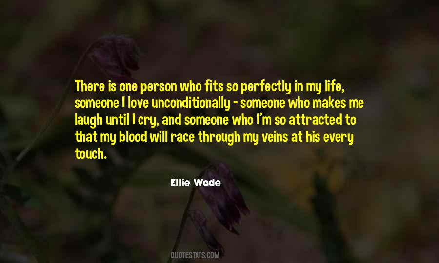 Ellie Wade Quotes #269688