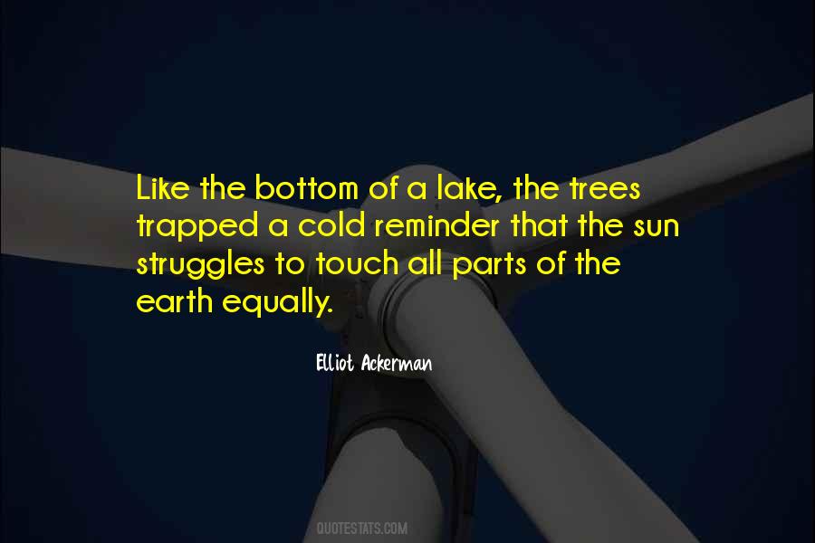 Elliot Ackerman Quotes #451864