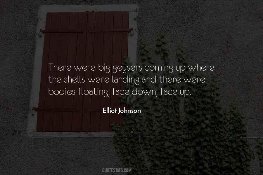 Elliot Johnson Quotes #552618