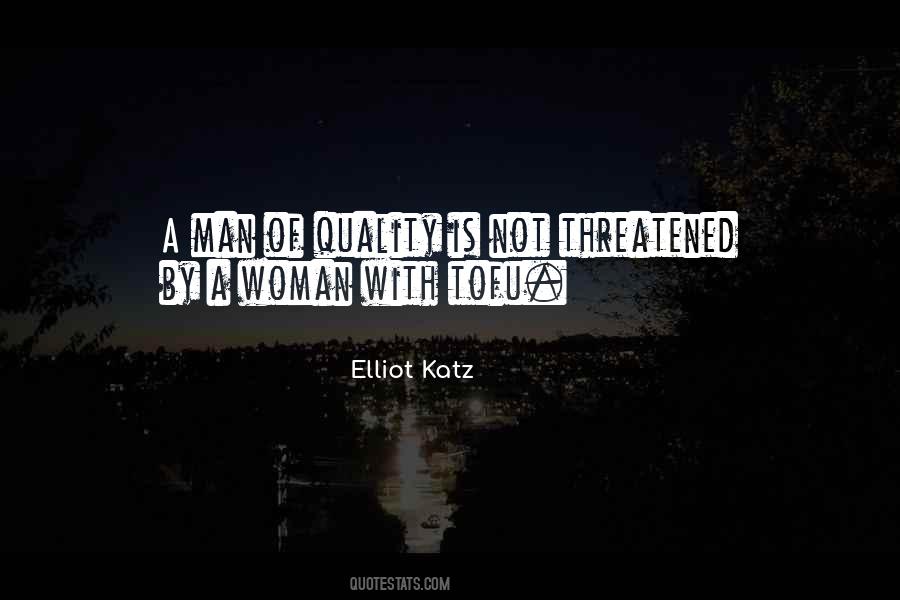 Elliot Katz Quotes #729467