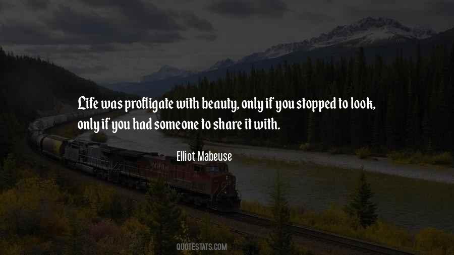 Elliot Mabeuse Quotes #155314