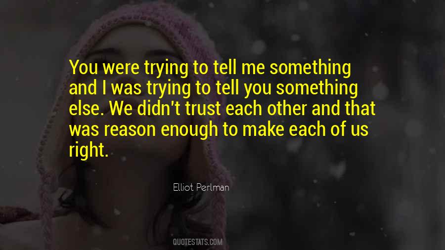 Elliot Perlman Quotes #1283167