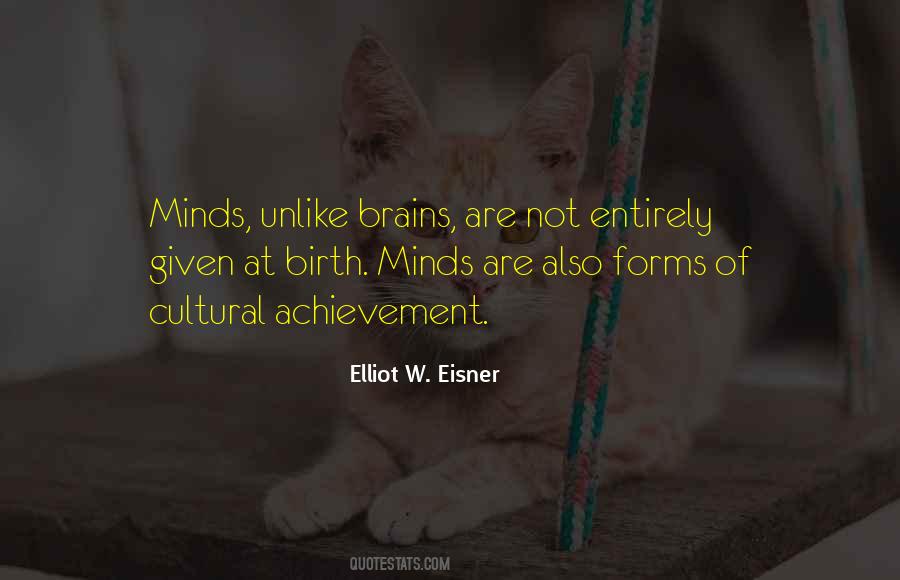 Elliot W. Eisner Quotes #1607698