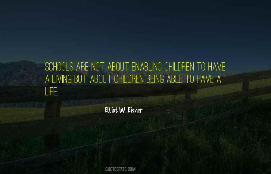 Elliot W. Eisner Quotes #252750