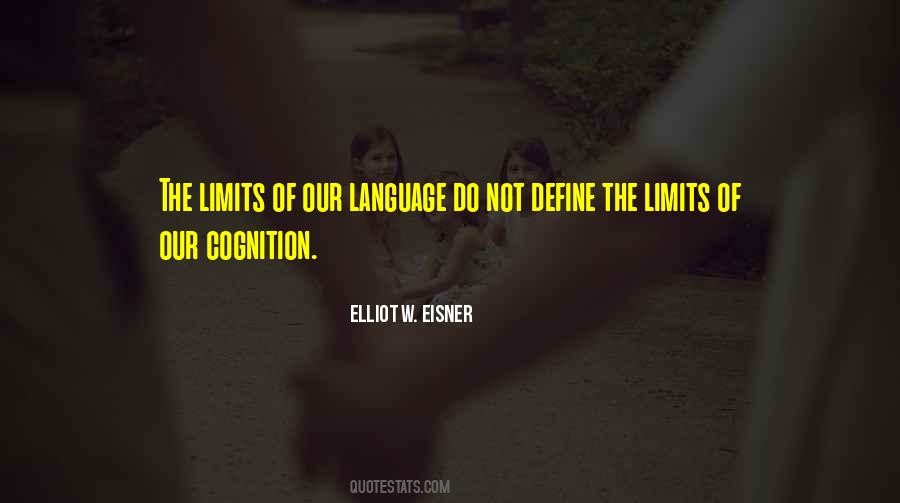 Elliot W. Eisner Quotes #818654