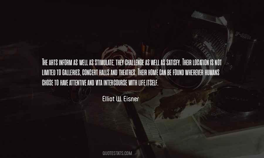 Elliot W. Eisner Quotes #910957