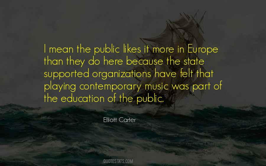 Elliott Carter Quotes #1502572