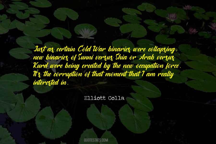 Elliott Colla Quotes #963422