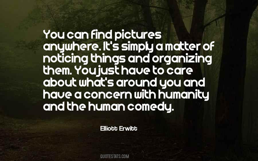 Elliott Erwitt Quotes #1330168