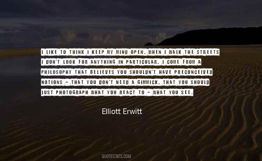 Elliott Erwitt Quotes #888140