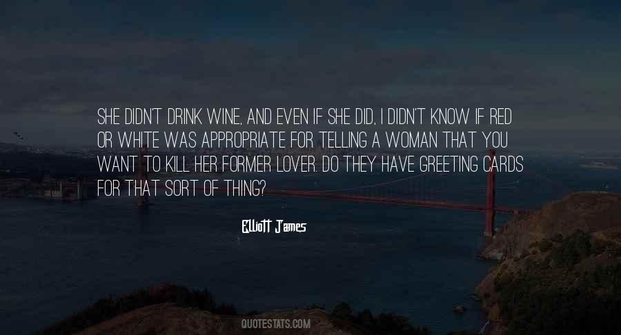 Elliott James Quotes #905186