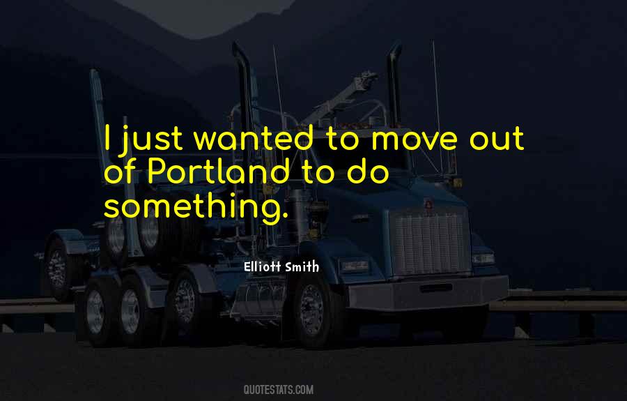 Elliott Smith Quotes #1430756