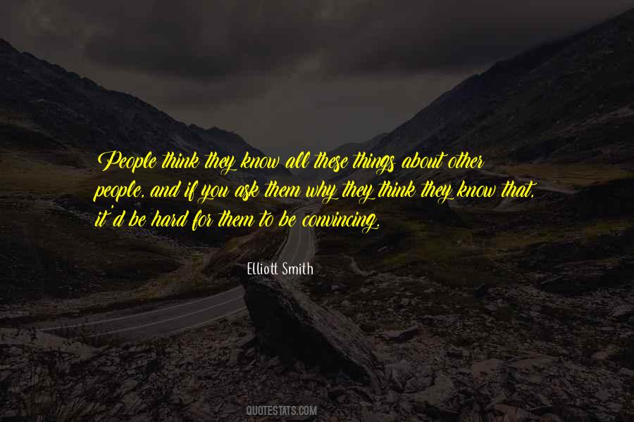 Elliott Smith Quotes #1640244