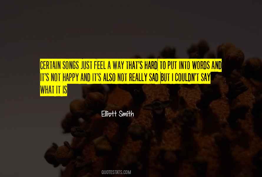 Elliott Smith Quotes #1846790