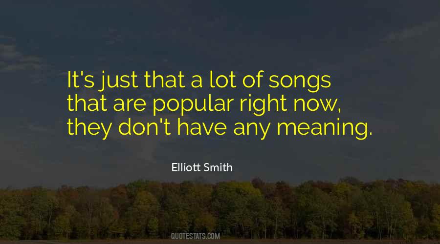 Elliott Smith Quotes #400936