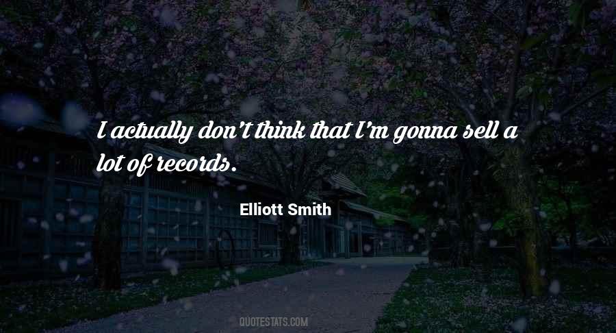 Elliott Smith Quotes #545425