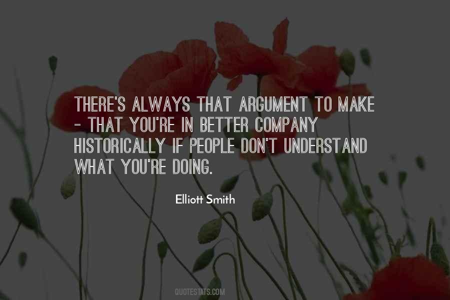 Elliott Smith Quotes #844467